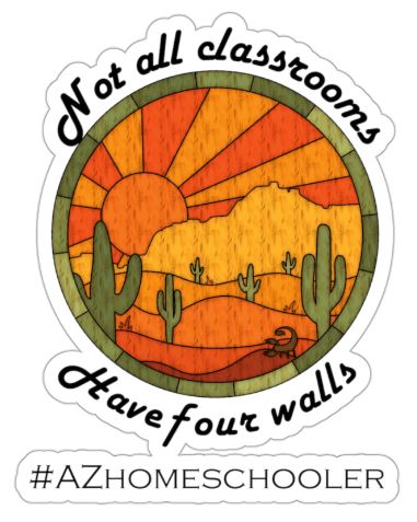 "Not All Classrooms Have 4 Walls" Arizona Edition Vinyl Waterproof Sticker